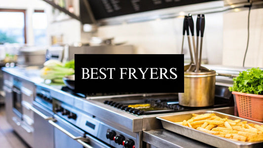 Find the Best Commercial Deep Fryers for Your Kitchen